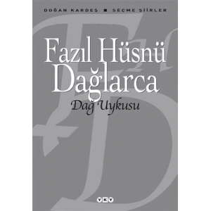 DAĞ UYKUSU - YKY