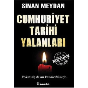 CUMHURİYET TARİHİ YALANLARI 1 - İNKILAP