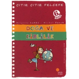 ÇITIR ÇITIR FELSEFE DOĞA VE KİRLİLİK - GÜNIŞIĞI