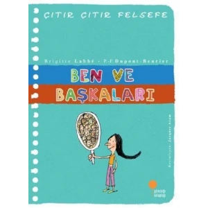 ÇITIR ÇITIR FELSEFE BEN VE BAŞKALARI - GÜNIŞIĞI
