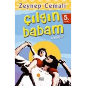 ÇILGIN BABAM - GÜNIŞIĞI