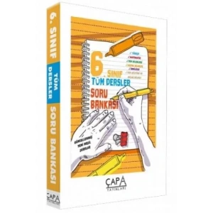 ÇAPA 6.SINIF TÜM DERSLER SORU BANKASI