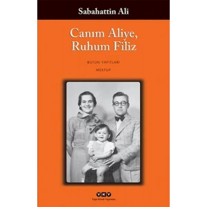 CANIM ALİYE RUHUM FİLİZ - YKY