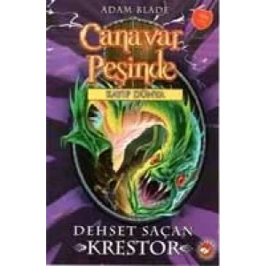 CANAVAR PEŞİNDE 39 DEHŞET SAÇAN KRESTOR