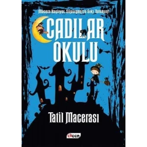 CADILAR OKULU 4 TATİL MACERASI - TEEN