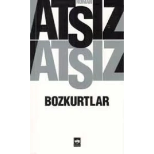 BOZKURTLAR - ÖTÜKEN