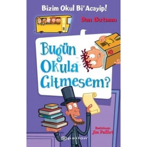 BİZİM OKUL BİR ACAYİP BUGÜN OKULA GİTMESEM-EPSİLON