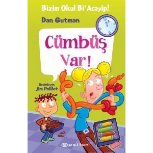 BİZİM OKUL Bİ ACAYİP CÜMBÜŞ VAR - EPSİLON