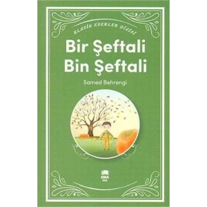 BİR ŞEFTALİ BİN ŞEFTALİ - EMA