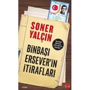 BİNBAŞI ERSEVERİN İTİRAFLARI - KIRMIZI KEDİ