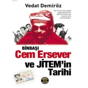 BİNBAŞI CEM ERSEVER VE JİTEMİN TARİHİ - KRİMİNAL