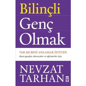 BİLİNÇLİ GENÇ OLMAK - TİMAŞ