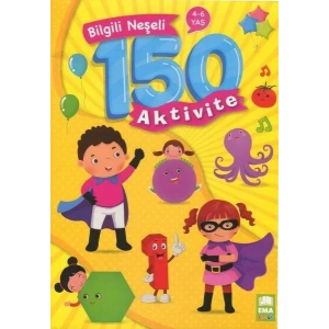 BİLGİLİ NEŞELİ 150 AKTİVİTE - EMA ÇOCUK