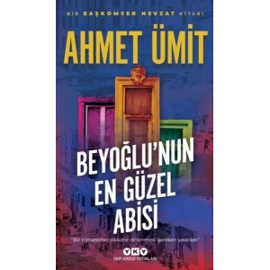 BEYOĞLUNUN EN GÜZEL ABİSİ - YKY