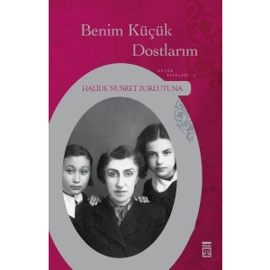 BENİM KÜÇÜK DOSTLARIM - TİMAŞ