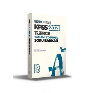 BENİM HOCAM KPSS 2021 TÜRKÇE TAMAMI ÇÖZ. SORU BANK
