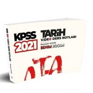 BENİM HOCAM KPSS 2021 TARİH VİDEO VE DERS NOTLARI