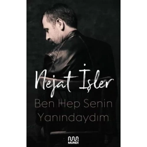 BEN HEP SENİN YANINDAYIM - MUNDİ