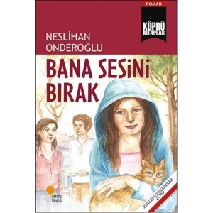 BANA SESİNİ BIRAK - GÜNIŞIĞI