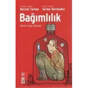BAĞIMLILIK - TİMAŞ