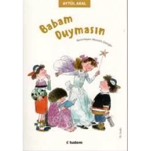 BABAM DUYMASIN - TUDEM YAYINLARI