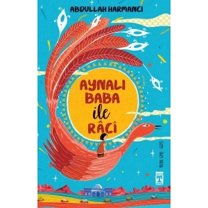 AYNALI BABA İLE RACİ - TİMAŞ