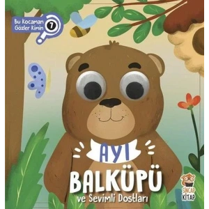 AYI BALKÜPÜ VE SEVİMLİ DOSTLARI - SİNCAP