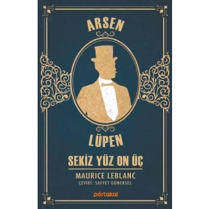 ARSEN LÜPEN SEKİZ YÜZ ON ÜÇ - PORTAKAL