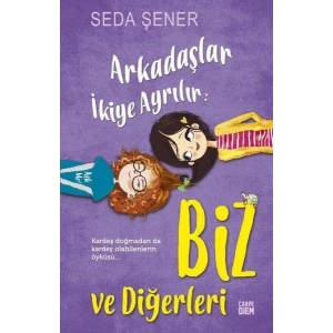 ARKADAŞLAR İKİYE AYRILIR BİZ VE DİĞERLERİ - CARPE