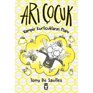 ARI ÇOCUK 3 VAMPİR KURTCUKLARIN PLANI - TİMAŞ