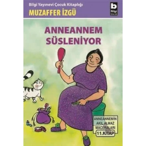 ANNEANNEM SÜSLENİYOR - BİLGİ