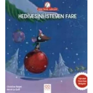 ANNE YAVUK ANLATIYOR HEDİYESİNİ İSTEYEN FARE