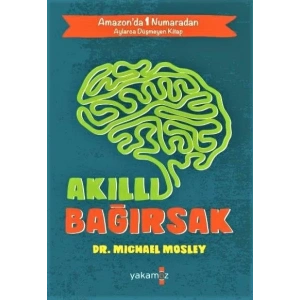 AKILLI BAĞIRSAK - YAKAMOZ