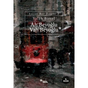 AH BEYOĞLU VAH BEYOĞLU - SEL