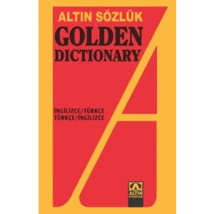 ALTIN GOLDEN İNGİLİZCE TÜRKÇE DÖNÜŞÜMLÜ SÖZLÜK