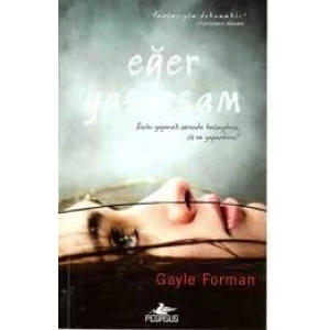 EĞER YAŞARSAM - PEGASUS