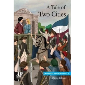 A TALE OF TWO CİTİES LEVEL 3 - UNIVERSAL