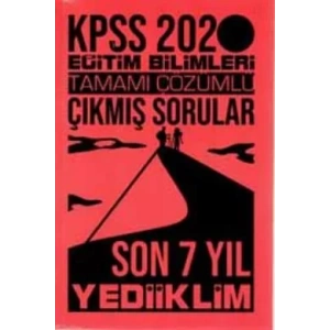 YEDİİKLİM KPSS EĞT. BİLİM. ÇÖZ. ÇIK. SOR SON 7 YIL