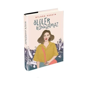 ÖLÜLER KONUŞAMAZ - EPHESUS