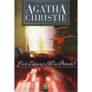 LORD EDGWAREİ KİM ÖLDÜRDÜ - ALTIN