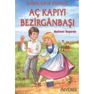 AÇ KAPIYI BEZİRGANBAŞI