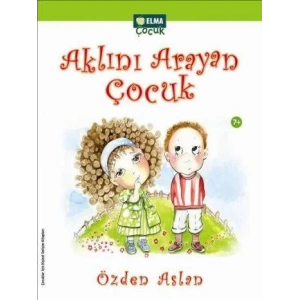 AKLINI ARAYAN ÇOCUK - ELMA