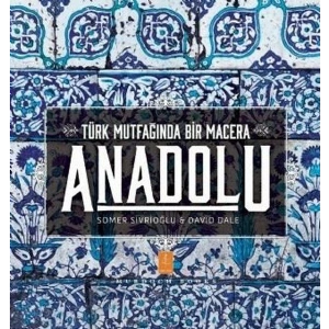 ANADOLU TÜRK MUTFAĞINDA BİR MACERA - NOBEL