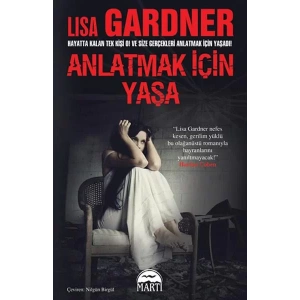 ANLATMAK İÇİN YAŞA