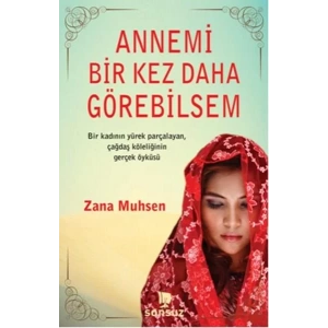 ANNEMİ BİR KEZ DAHA GÖREBİLSEM - SONSUZ