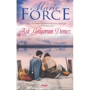 AŞK GELİYORUM DEMEZ