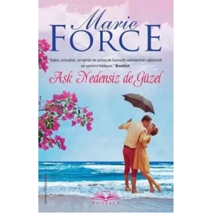 AŞK NEDENSİZ DE GÜZEL