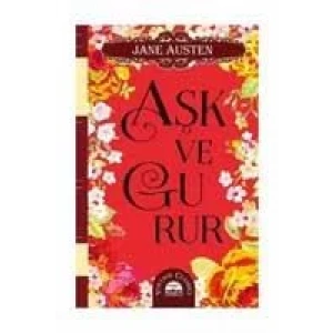 AŞK VE GURUR (CİLTLİ ÖZEL BEZ BASKI)