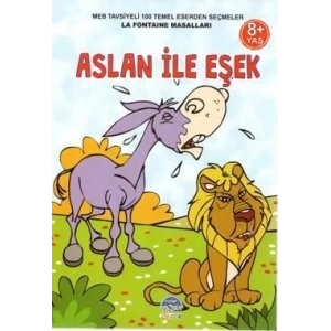 ASLAN İLE EŞEK
