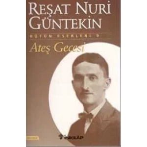 ATEŞ GECESİ - İNKILAP